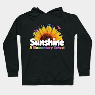 Sunshine and Elementary School Hoodie